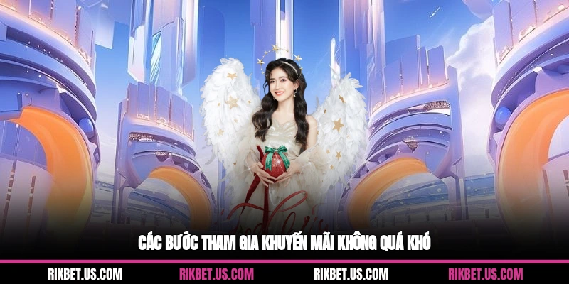 Các bước tham gia khuyến mãi không quá khó