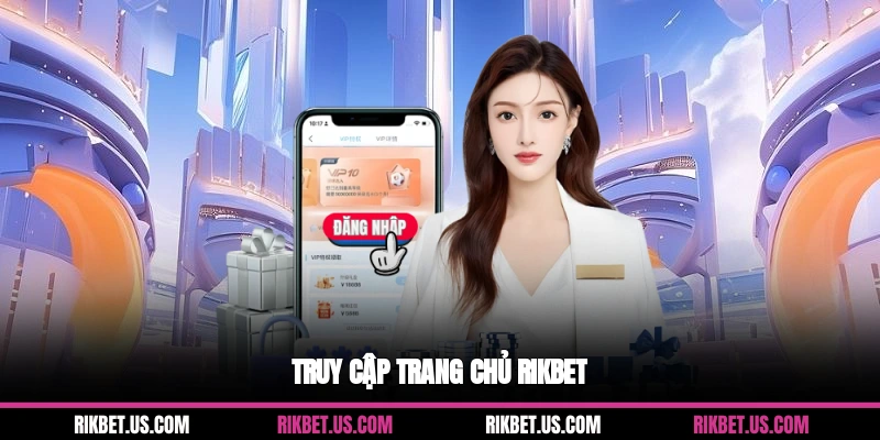 Truy cập trang chủ Rikbet